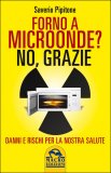 Forno a Microonde? No Grazie — Libro