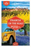 Francia on the Road — Guida Lonely Planet