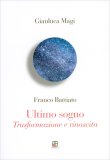 Franco Battiato - Ultimo Sogno — Libro