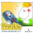 Frankie, Avventura dentro la Tv - Download MP3 — Audiolibro