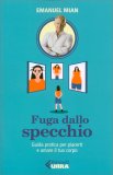 Fuga dallo Specchio — Libro
