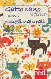 Gatto Sano (e Felice) con i Rimedi Naturali  — Libro