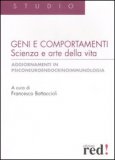Geni e Comportamenti - Scienza e Arte della Vita — Libro