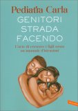 Genitori Strada Facendo — Libro