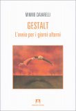 Gestalt - L'Ovvio per i Giorni Alterni — Libro