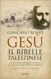Gesù, il Ribelle Palestinese — Libro