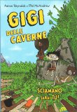 Gigi delle Caverne - Sciamano Sarai Tu — Libro