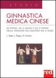 Ginnastica Medica Cinese  — Libro