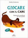 Giocare con il Cane — Libro