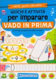 Giochi e Attività per Imparare - Vado in Prima — Libro