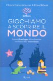 Giochiamo a Scoprire il Mondo — Libro