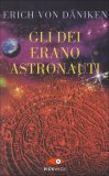 Gli Dei erano Astronauti — Libro