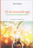 Gli Oli Essenziali Oggi — Libro