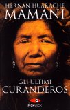 Gli Ultimi Curanderos  — Libro