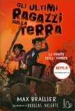 Gli Ultimi Ragazzi sulla Terra - La Parata degli Zombie — Libro