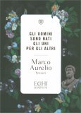 Gli Uomini Sono Nati gli Uni per gli Altri — Libro