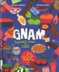 Gnam - Il Grande Libro del Cibo — Libro