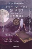Grimorio delle Moderne Arti Magiche — Libro