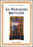 La Guarigione Spirituale — Libro