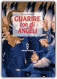 Guarire con gli Angeli — Libro