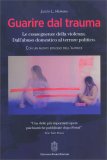 Guarire dal Trauma — Libro