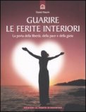Guarire le Ferite Interiori — Libro