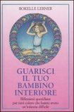Guarisci il tuo Bambino Interiore — Libro