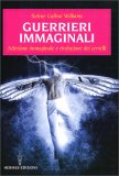 Guerrieri Immaginali — Libro
