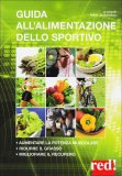 Guida all'Alimentazione dello Sportivo  — Libro