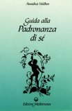 Guida Alla Padronanza Di Sé — Libro