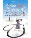 Guida Zen alla Felicità — Libro