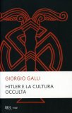 Hitler e la Cultura Occulta  — Libro