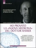 Ho Provato la Nuova Medicina del Dottor Hamer — Libro
