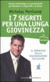 I 7 Segreti per una Lunga Giovinezza — Libro