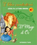I Libri Cantastorie - Il Mago di Oz — Libro