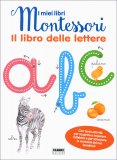 I Miei Libri Montessori - Il Libro delle Lettere — Libro