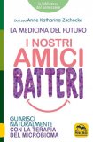 eBook - I Nostri Amici Batteri - EPUB — eBook