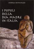 I Popoli della Dea Madre in Italia — Libro