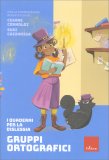 I Quaderni per la Dislessia - Gruppi Ortografici — Libro