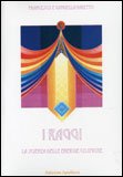 I Raggi — Libro