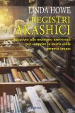 I Registri Akashici — Libro