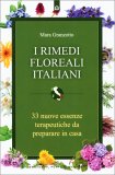 I Rimedi Floreali Italiani — Libro