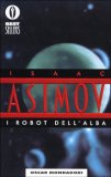 I Robot dell'Alba — Libro