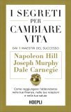 I Segreti per Cambiare Vita — Libro