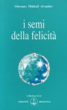 I Semi della Felicità — Libro