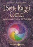 I Sette Raggi Cosmici  — Libro