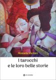 I Tarocchi e le Loro Belle Storie — Libro