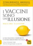 I Vaccini sono un'Illusione — Libro