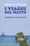 I Viaggi del Matto — Libro