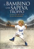 Il Bambino che Sapeva Troppo — Libro
